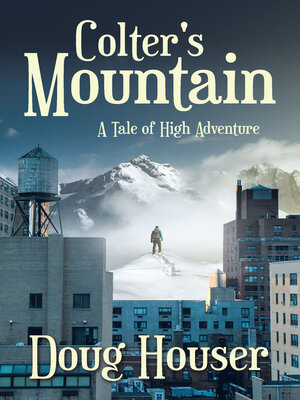 cover image of Colter's Mountain